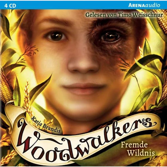 Arena Brandis, Woodwalkers (4) Fremde Wildnis. CD