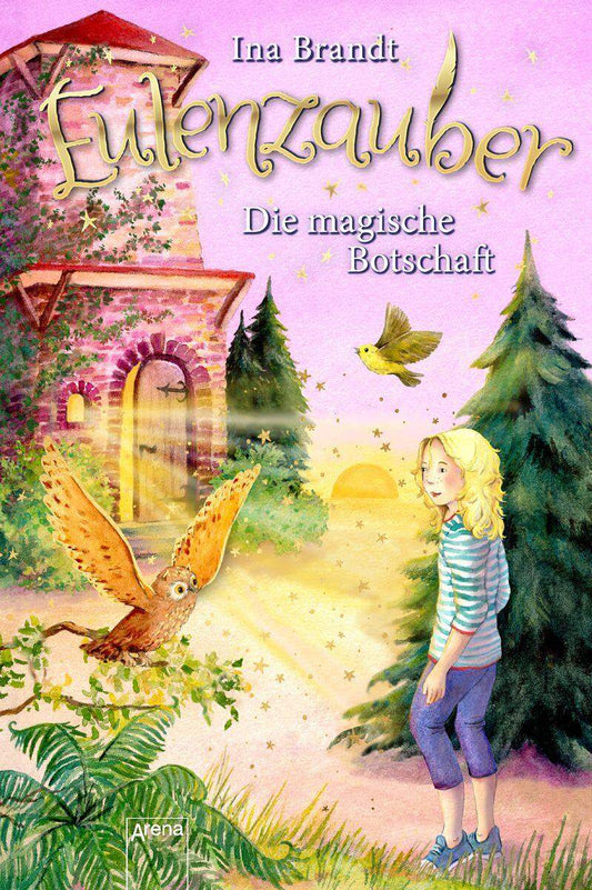 Arena Buch Eulenzauber Band 12 - Die magische Botschaft