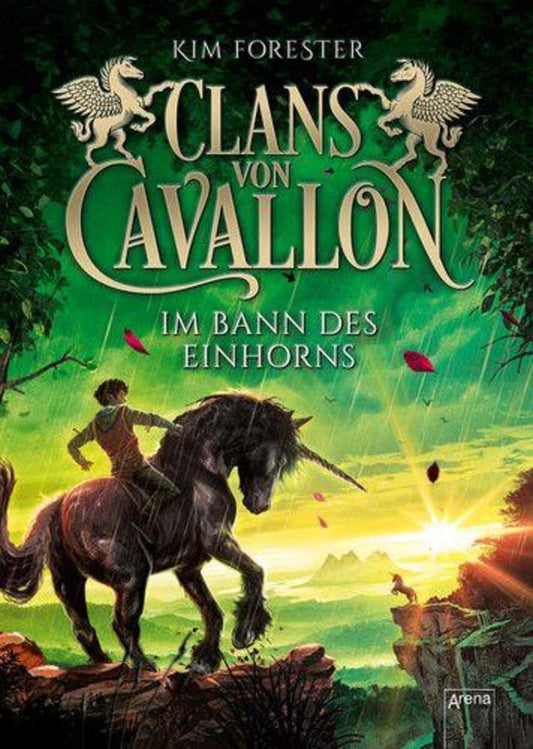 Arena Clans von Cavallon, Band 3 - Im Bann des Einhorns