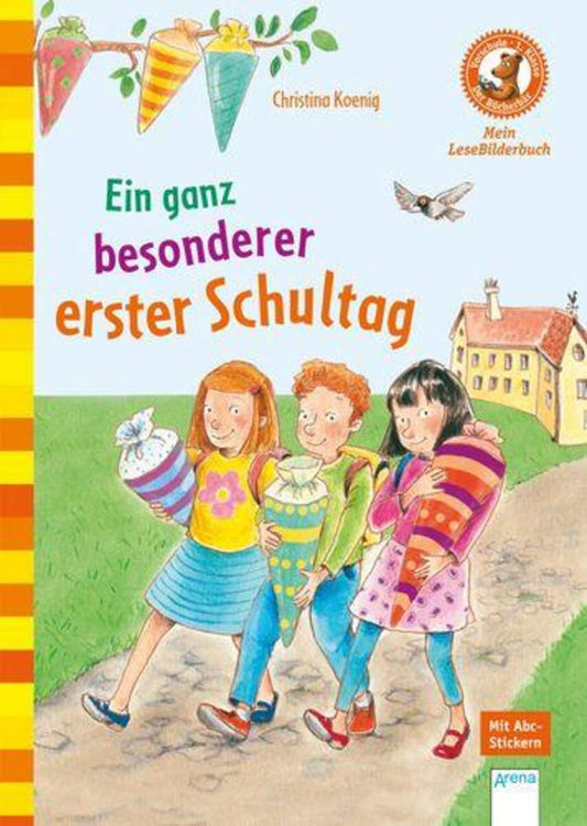 Arena Der Bücherbär - Ein ganz besonderer erster Schultag