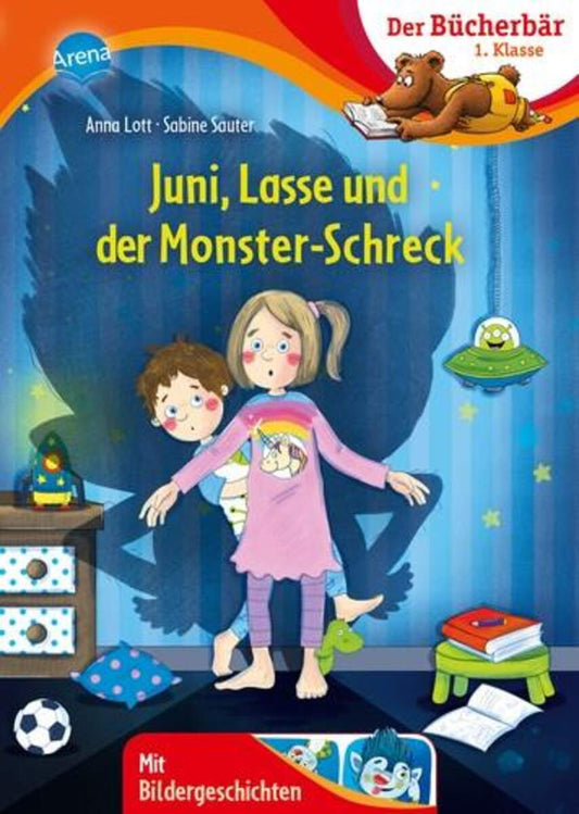 Arena Der Bücherbär: 1. Klasse. Mit Bildergeschichten - Juni, Lasse und der Monsterschreck
