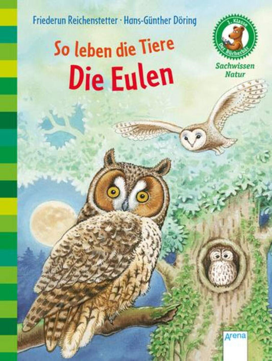 Arena Der Bücherbär So leben die Tiere die Eulen