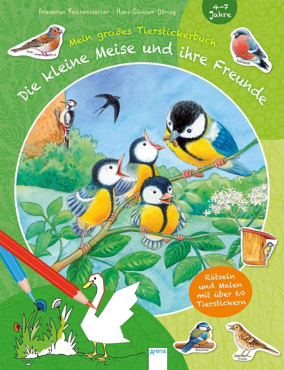 Arena Die kleine Meise und ihre Freunde. Mein großes Tierstickerbuch
