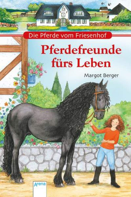 Arena Die Pferde vom Friesenhof - Pferdefreunde fürs Leben