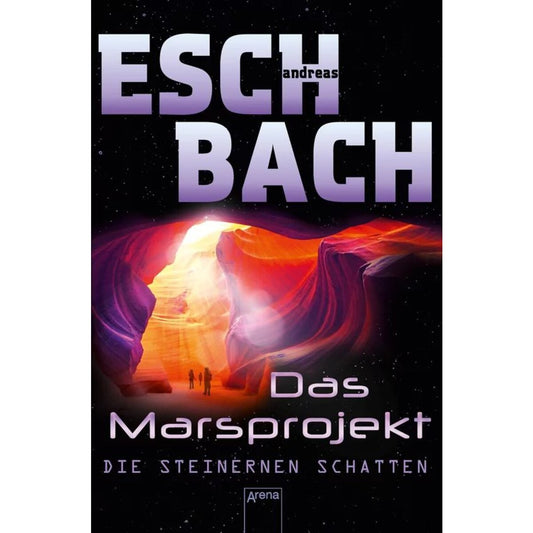 Arena Eschbach, Das Marsprojekt (4) Die steinernen Schatten