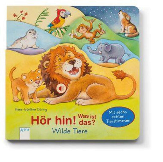 Arena Hör hin! Was ist das? Wilde Tiere