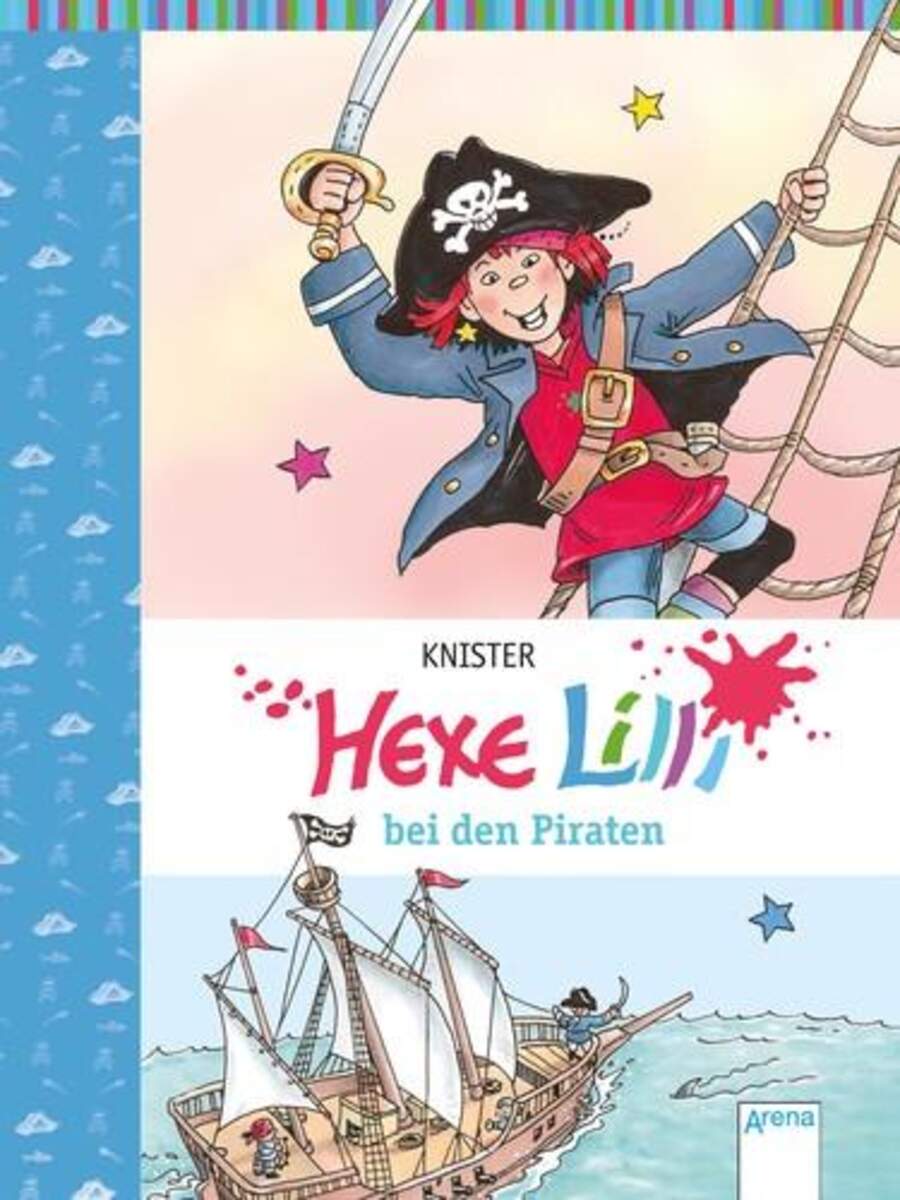 Arena Knister, Hexe Lilli (4) bei den Piraten