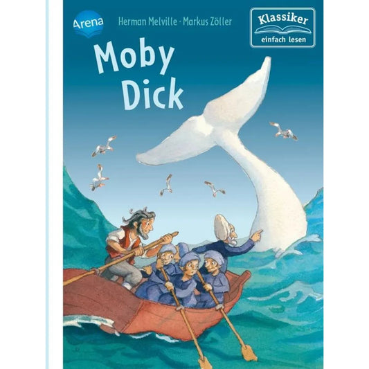 Arena Loeffelbein, Erstleser - Moby Dick