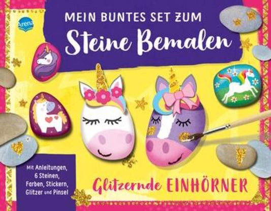 Arena Mein buntes Set zum Steine Bemalen. Glitzernde Einhörner