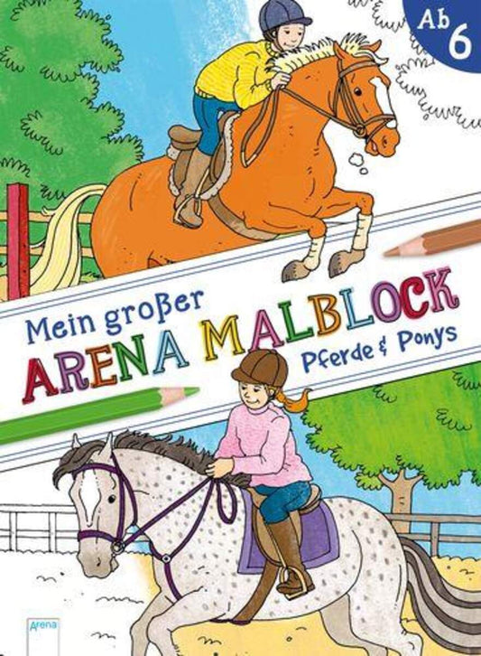 Arena Mein großer Arena Malblock. Pferde und Ponys