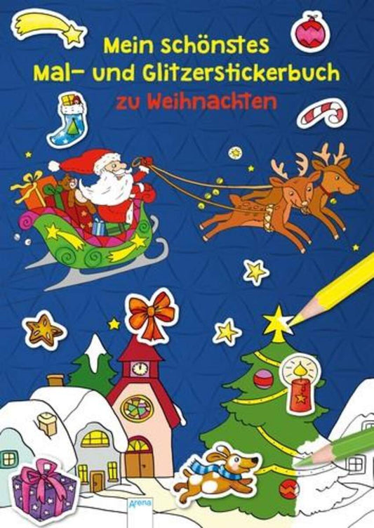 Arena Mein schönstes Mal und Glitzerstickerbuch zu Weihnachten