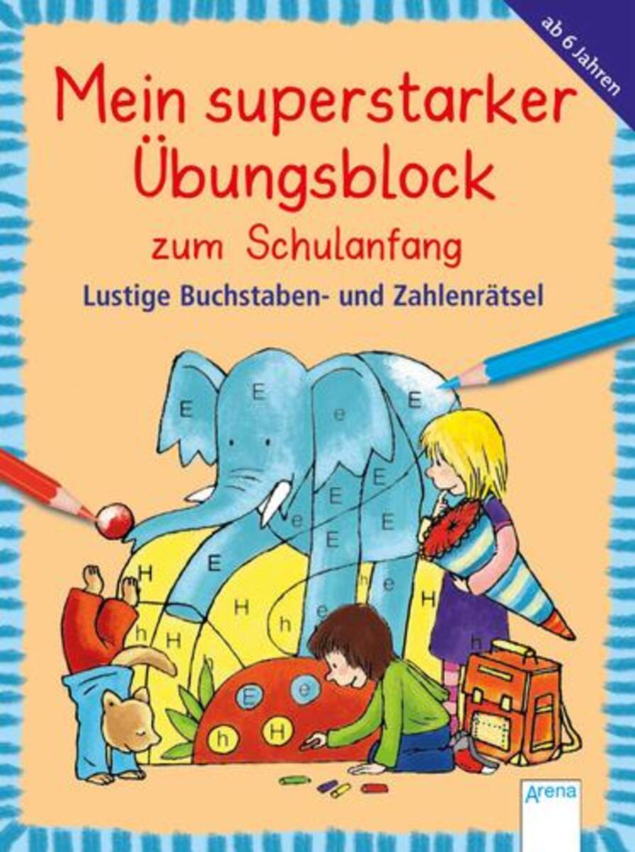 Arena Mein superstarker Übungsblock für den Schulanfang