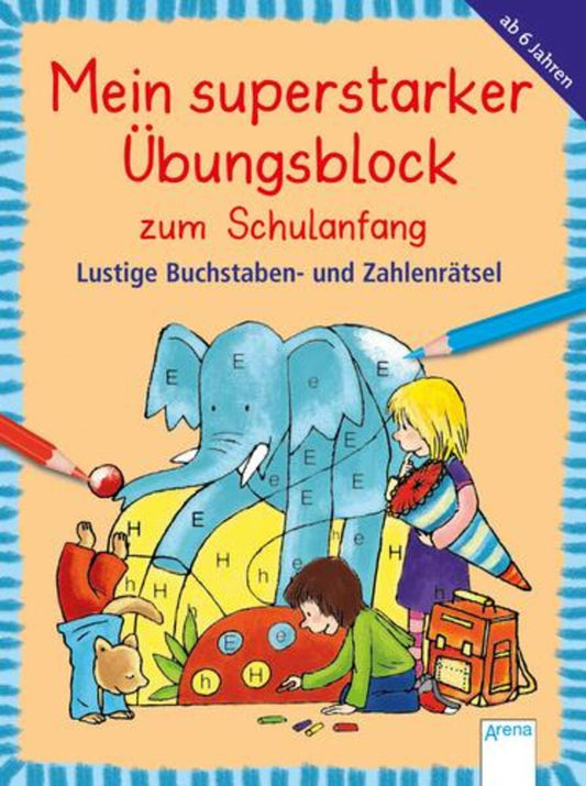 Arena Mein superstarker Übungsblock für den Schulanfang