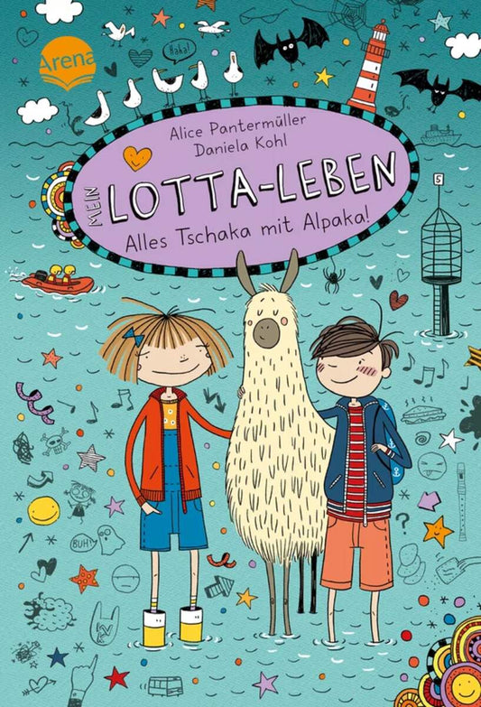 Arena Pantermüller, Mein Lotta-Leben. Alles Tschaka mit Alpaka!