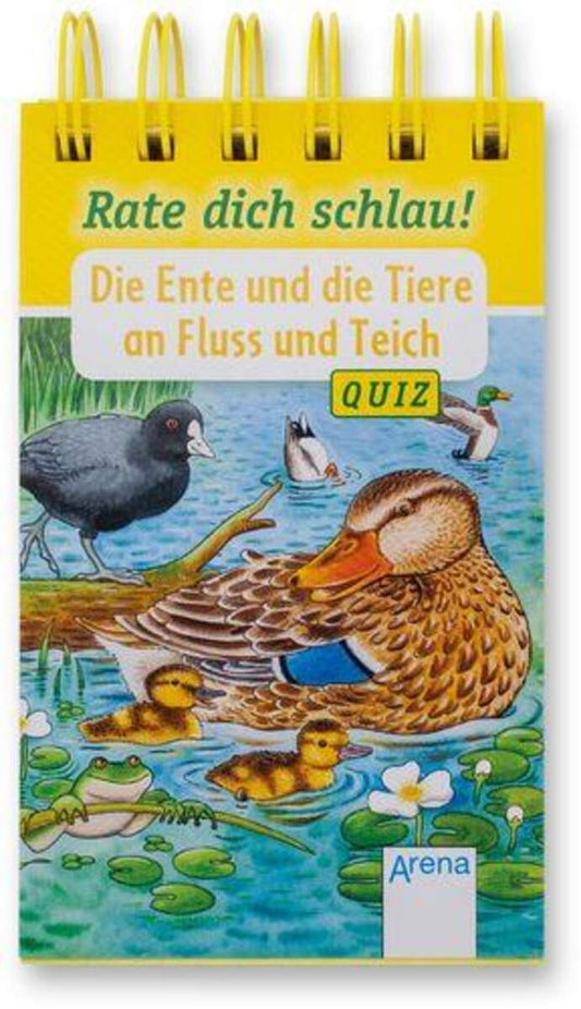 Arena Rate dich schlau! Quiz Die Ente und die Tiere an Fluss und Teich