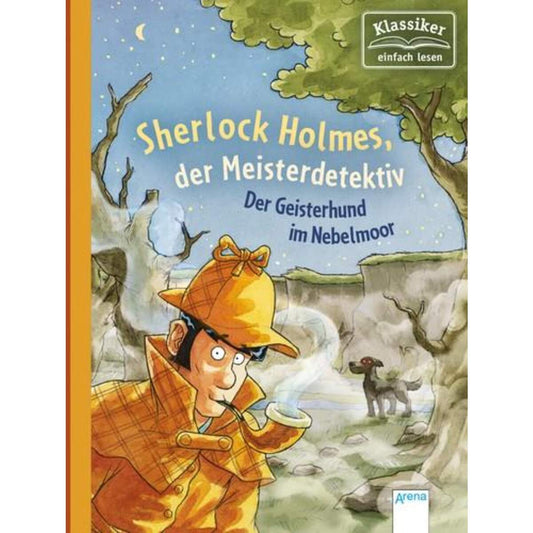 Arena Sherlock Holmes, der Meisterdetektiv (3). Der Geisterhund im Nebelmoor