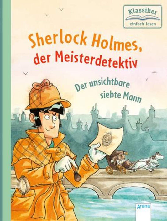 Arena Sherlock Holmes der Meisterdetektiv, Band 4 - Der unsichtbare siebte Mann