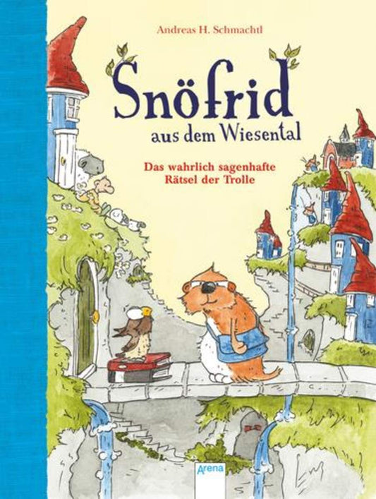 Arena Snöfrid aus dem Wiesental Das wahrlich sagenhafte Rätsel der Trolle