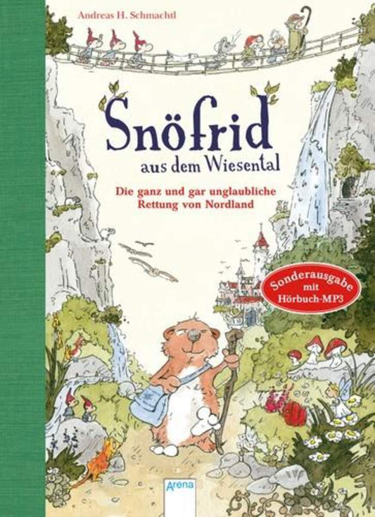 Arena Snöfrid aus dem Wiesental - Die ganz und gar unglaubliche Rettung von Nordland