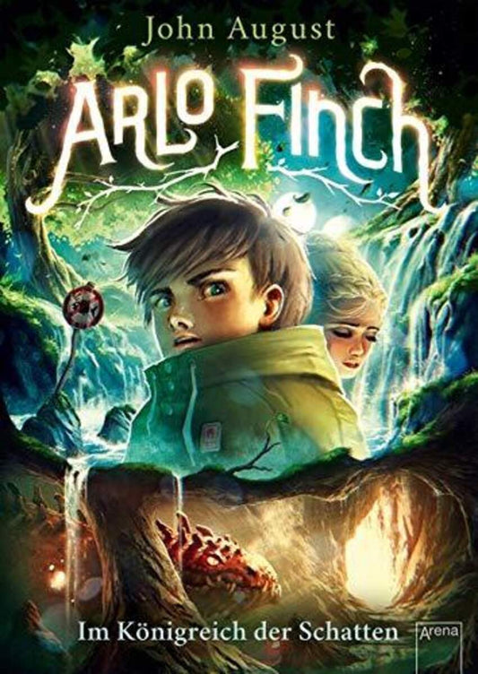 Arlo Finch Band 3 - Im Königreich der Schatten