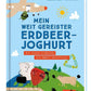 ars Edition Buch Mein weit gereister Erdbeerjoghurt: Wie unsere Ernährung die Umwelt beeinflusst