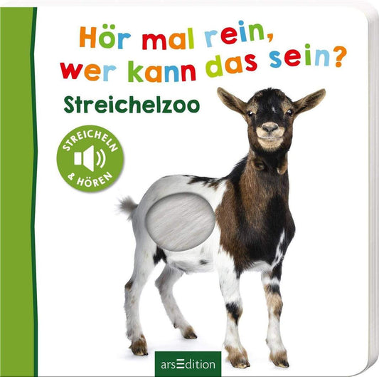 ars Edition Hör mal rein, wer kann das sein? Streichelzoo