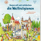 ars Edition Komm mit wir entdecken die Weltreligionen