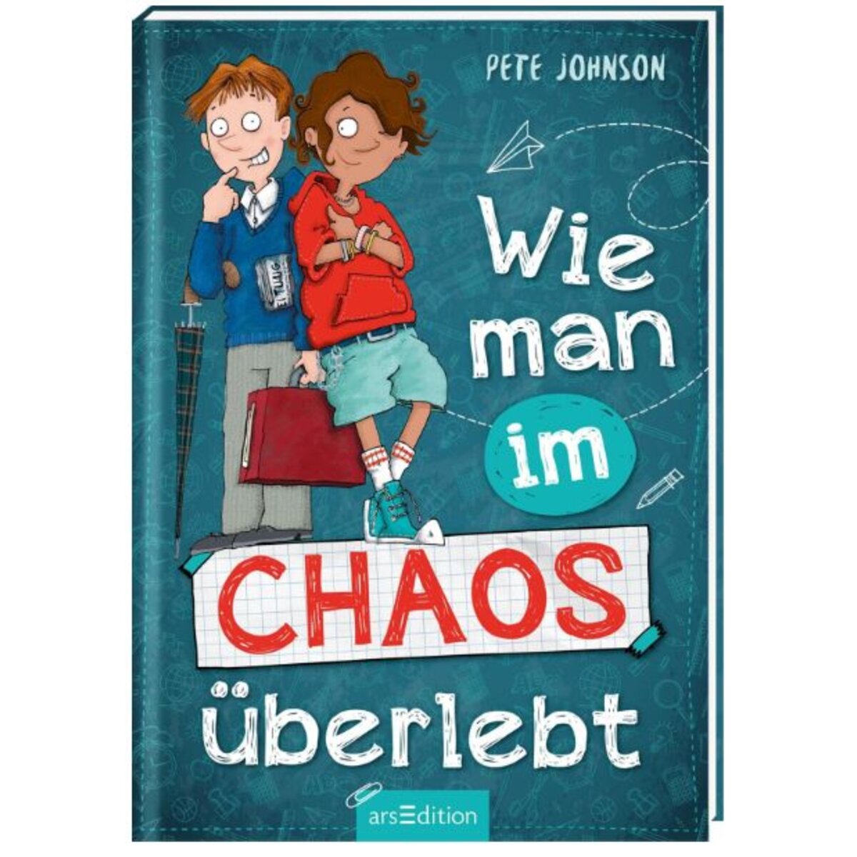 ars Edition Wie man im Chaos überlebt