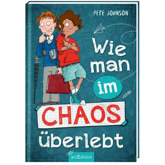 ars Edition Wie man im Chaos überlebt
