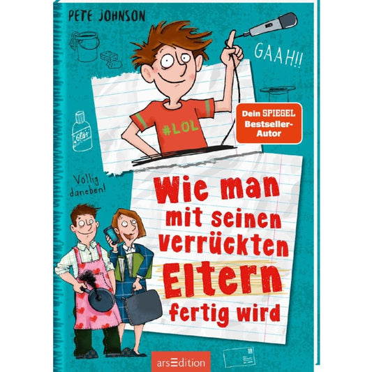 ars Edition Wie man mit seinen verrückten Eltern fertig wird