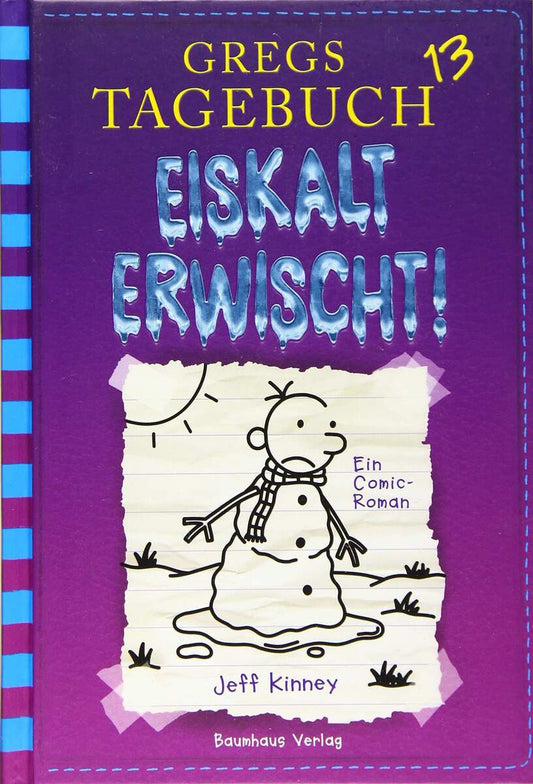 Baumhaus Verlag Gregs Tagebuch 13 - Eiskalt erwischt!