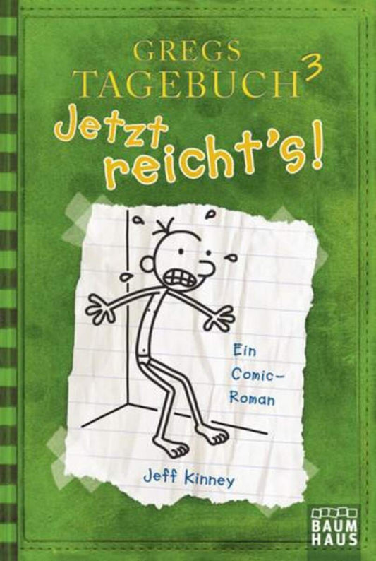 Baumhaus Verlag Gregs Tagebuch 3 Jetzt reicht´s