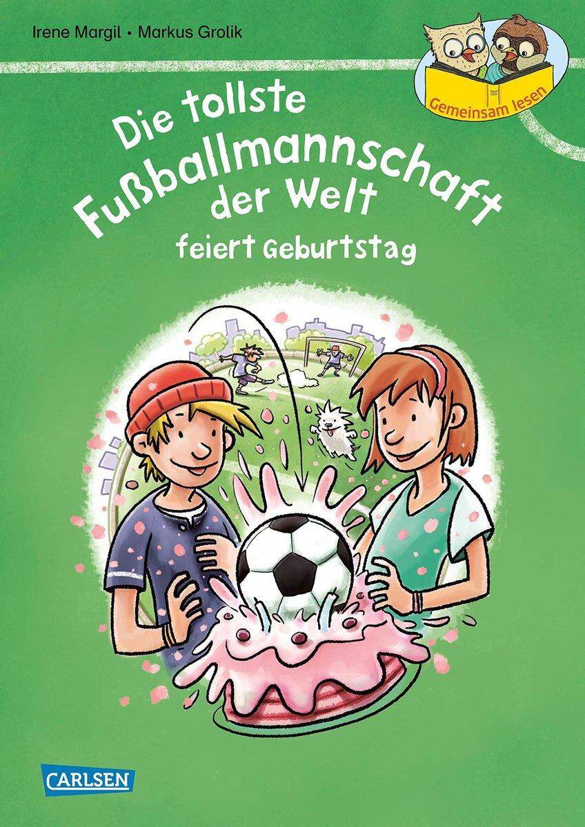 Carlsen Verlag Die tollste Fußballmannschaft feiert