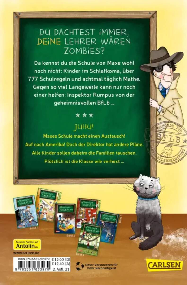 Carlsen Verlag Die unlangweiligste Schule der Welt 7: Der Schüleraustausch