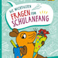 Carlsen Verlag Frag doch mal ... die Maus: Die wichtigsten Fragen zum Schulanfang