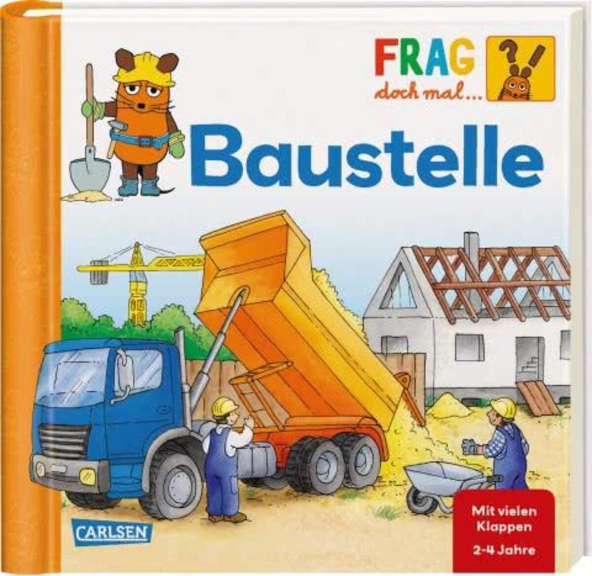 Carlsen Verlag Frag doch mal die Maus! - Baustelle