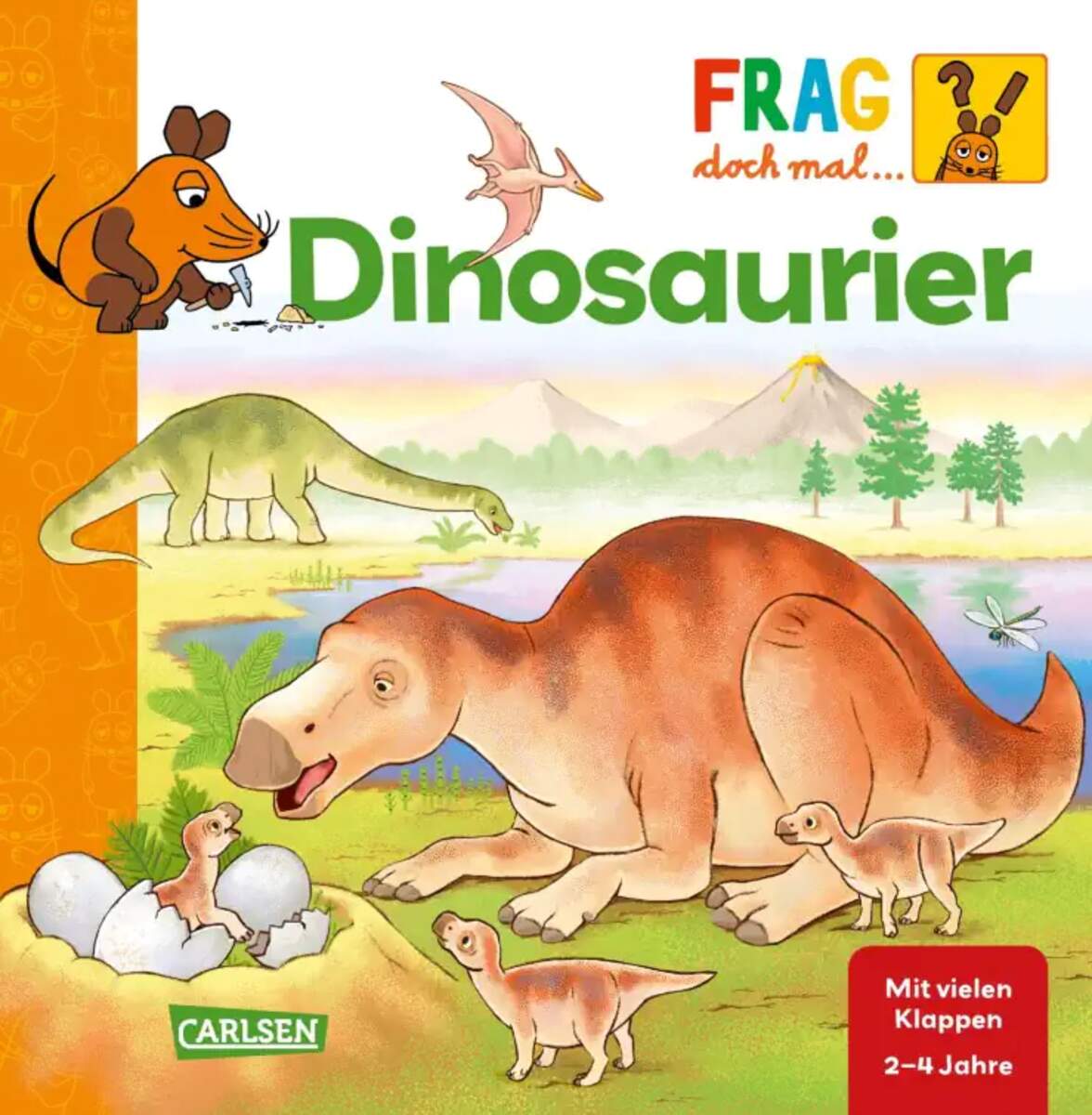 Carlsen Verlag Frag doch mal ... die Maus: Dinosaurier von Petra Klose, Jennifer Coulmann