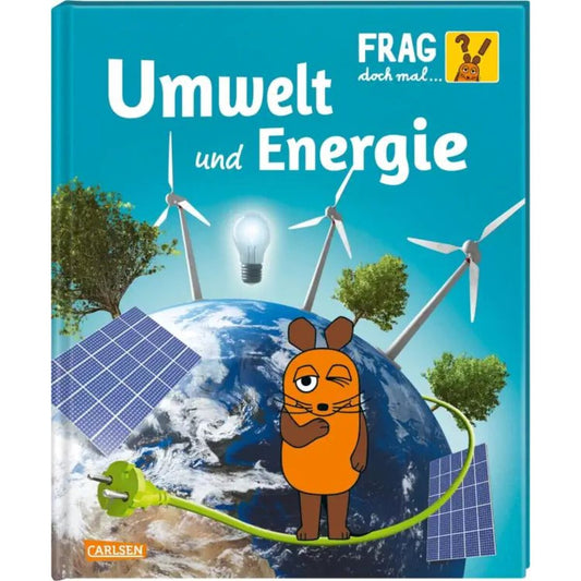 Carlsen Verlag Frag doch mal ... die Maus: Umwelt und Energie