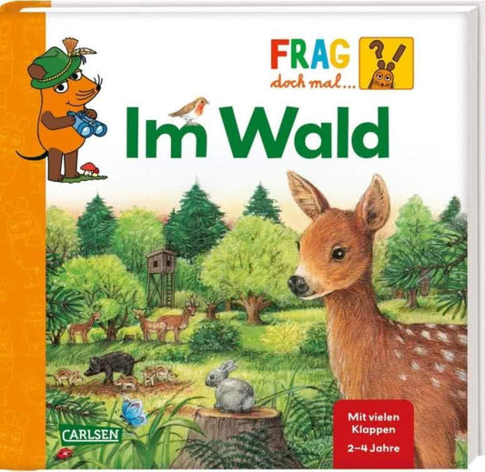 Carlsen Verlag Frag doch mal ... die Maus: Im Wald von Susanne Riha