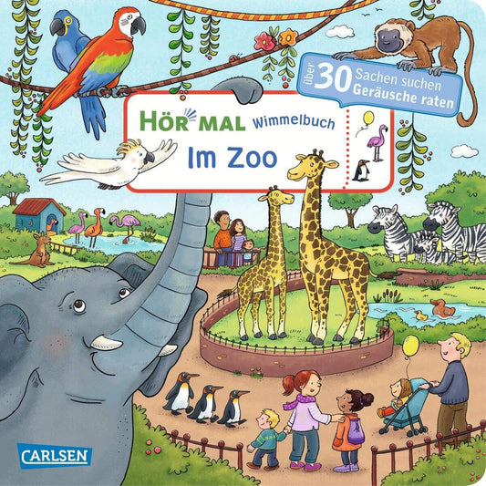 Carlsen Verlag Hör mal (Soundbuch): Wimmelbuch: Im Zoo