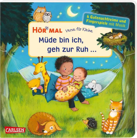 Carlsen Verlag Hör mal (Soundbuch): Verse für Kleine: Müde bin ich, geh zur Ruh ...
