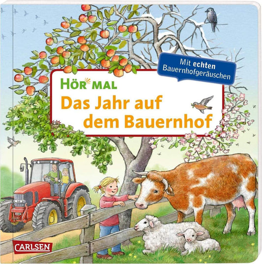 Carlsen Verlag Hör mal (Soundbuch): Das Jahr auf dem Bauernhof