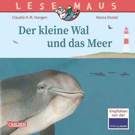 Carlsen Verlag LESEMAUS 135: Der kleine Wal und das Meer