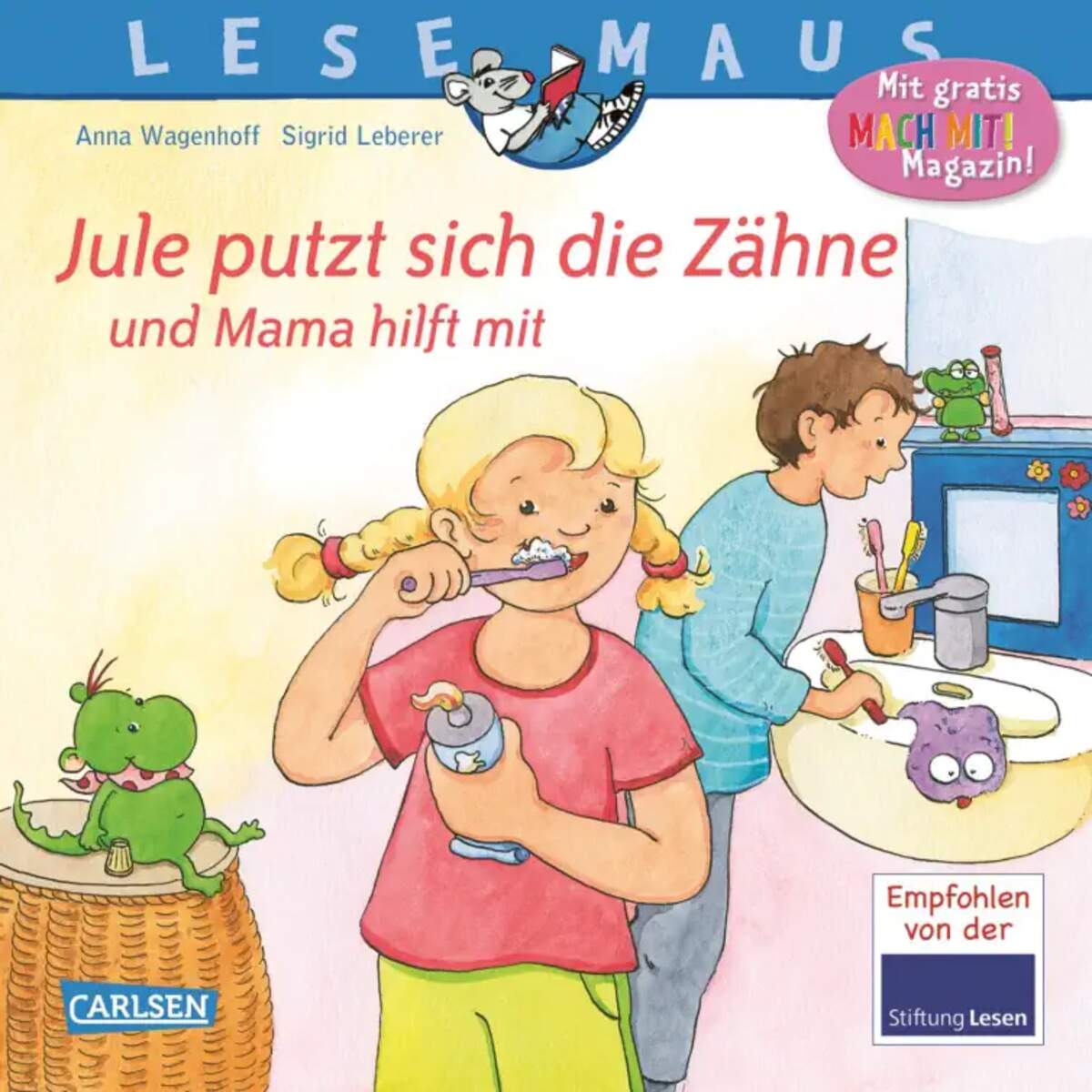 Carlsen Verlag LESEMAUS 138: Jule putzt sich die Zähne – und Mama hilft mit