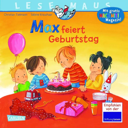 Carlsen Verlag LESEMAUS 21: Max feiert Geburtstag
