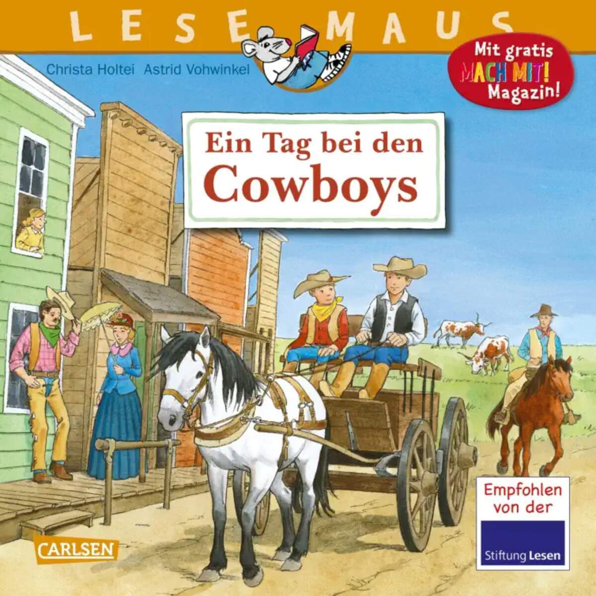 Carlsen Verlag LESEMAUS 91: Ein Tag bei den Cowboys