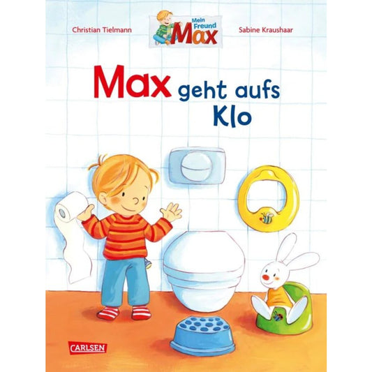 Carlsen Verlag Max-Bilderbücher: Max geht aufs Klo