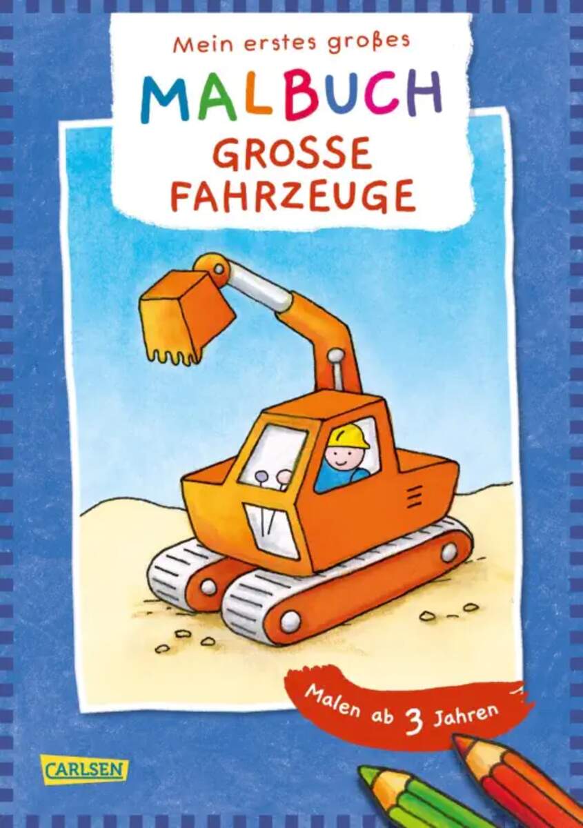 Carlsen Verlag Mein erstes großes Malbuch: Große Fahrzeuge
