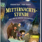 Carlsen Verlag Mitternachtsstunde 3: Emily und die magische Weltengrenze