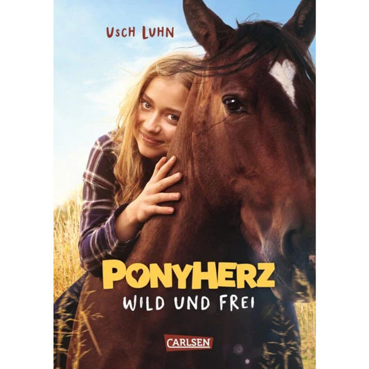 Carlsen Verlag Ponyherz 1: Wild und frei. Das Buch zum Film